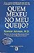 Quem Mexeu No Meu Queijo?