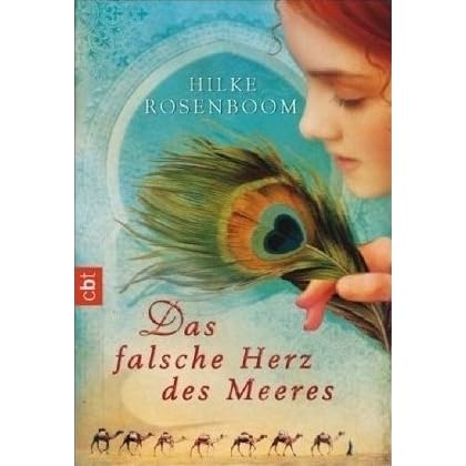 Das Falsche Herz Des Meeres By Hilke Rosenboom