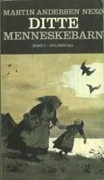 Ditte Menneskebarn - Bind 1