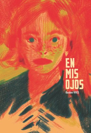 Portada de En mis ojos, de Bastien Vivès