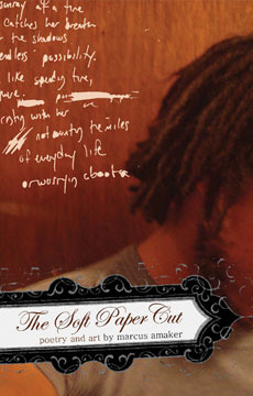 The Soft Paper Cut: Poetry and Art