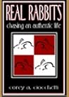 Real Rabbits
