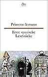 Erste spanische Lesestücke / Primeras Lecturas