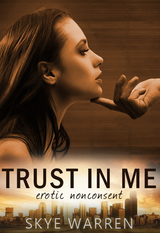 Trust in Me (Dark Erotica, #1)