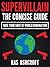 Supervillain: The Concise Guide