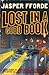 Lost in a Good Book by Jasper Fforde Lost in a Good Book by Jasper Fforde