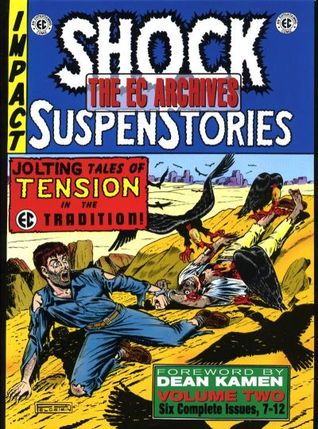 The EC Archives: Shock SuspenStories, Vol. 2 (Hardcover)