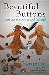 The beautiful buttons : a memoir The beautiful buttons : a memoir