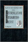 Geschiedenis van de Binnenlandse Veiligheidsdienst