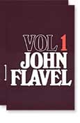 The Works of John Flavel (Volume 1 of 6)