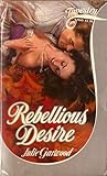 Rebellious Desire by Julie Garwood