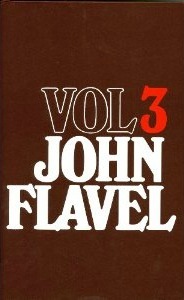 The Works of John Flavel (Volume 3 of 6)