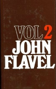 The Works of John Flavel (Volume 2 of 6)