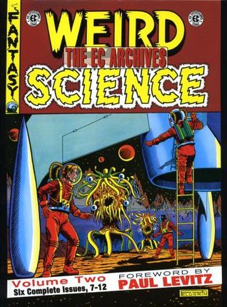 The EC Archives: Weird Science, Vol. 2 (Hardcover)