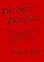 Do Not Pass Go