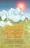 Reiki--The Legacy of Dr. Usui by Frank Arjava Petter