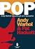 POP by Andy Warhol