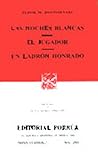 Las noches blancas. El jugador. Un ladrón honrado. (Sepan cuántos, #259)