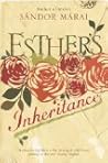 Esther's Inheritance by Sándor Márai