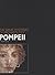 Pompeii (Great Mysteries of Archaeology)