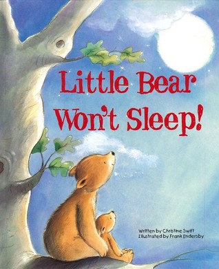 Little Bear Won't Sleep! (Mass Market Paperback)