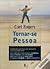 Tornar-se Pessoa by Carl R. Rogers