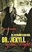 El Extraño Caso Del Dr. Jekyll y Mr. Hyde