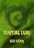 Tempting Taine