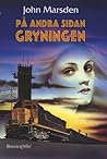 På andra sidan gryningen by John Marsden
