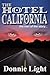 The Hotel California: A Paranormal Suspense Thriller