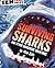 Surviving Sharks and Other Dangerous Creatures