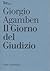 Il Giorno del Giudizio by Giorgio Agamben