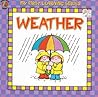 My First Learning Series Weather by Caroline Astrop