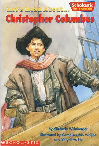 Let's Read About-- Christopher Columbus (Scholastic First Biographies)