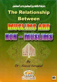 The Relationship Between Muslims and Non-Muslims
