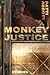 Monkey Justice