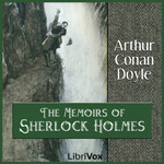 The Memoirs of Sherlock Holmes [11 stories]