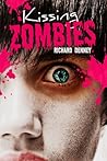 Kissing Zombies by Richard Paul Denney