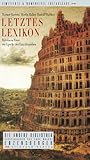 Letztes Lexikon (Die Andere Bibliothek, #208)
