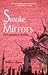 Smoke and Mirrors : An Expe...