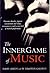 The Inner Game of Music