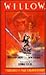Willow: Novel