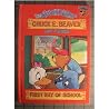 First Day of School (True Adventures of Chuck E. Beaver and Friends) First Day of School (True Adventures of Chuck E. Beaver and Friends)