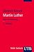 Martin Luther. Eine Einführung by Dietrich Korsch