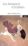 Les Animaux Célèbres