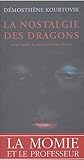 La Nostalgie Des Dragons