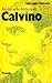 Invito Alla Lettura: Invito Alla Lettura DI Calvino (Italian Edition)
