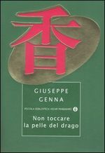 Non toccare la pelle del drago (Paperback)