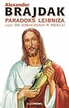 Paradoks Leibniza, czyli do zobaczenia w piekle!