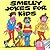 Smelly Jokes: for kids